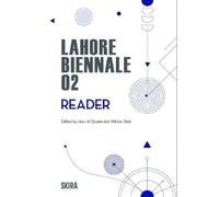 Hoor Al Qasimi Lahore Biennale Reader 02 (Tascabile)