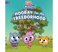 Hooray for the Treeborhood: A Work It Out Wombats Story