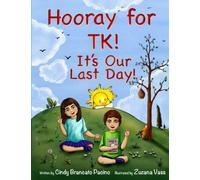 Hooray for TK! It's Our Last Day!