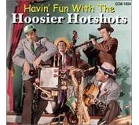 HOOSIER HOT SHOTS - Havin Fun With