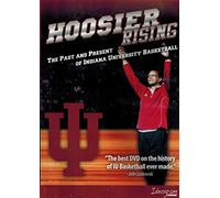 Hoosier Rising - Past & Present of Indiana University Basketball