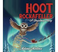 Hoot Rockafeller: A Christmas Story
