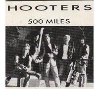 Hooters - 500 miles (3