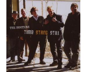 Hooters,the - Time Stand Still