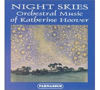 Hoover - Night Skies: Orch Music of Katherine Hoover