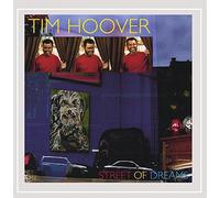 Hoover, Tim - Street Of Dreams