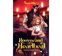 Hooves and Heartbeat: Monster Match Book Two