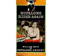 Hopalong Cassidy:Hopalong Rides Again [VHS]