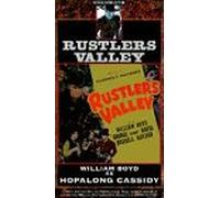 Hopalong Cassidy: Rustlers Valley [VHS]