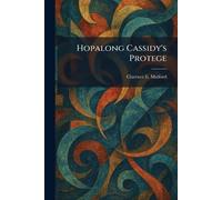 Hopalong Cassidy's Protege