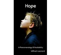 Hope: A Phenomenology Of Availability