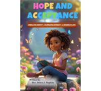 Hope & Acceptance: Embracing Identity, Celebrating Inclusion, & Growing in Love
