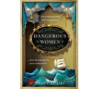 Hope Adams Dangerous Women (Copertina rigida)