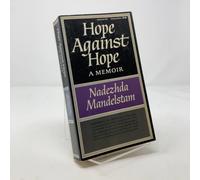 Hope Against Hope: A Memoir