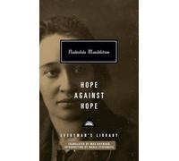 Hope Against Hope: a memoir