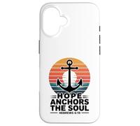 Hope Anchors The Soul Ebrei 6:19 Versetto della Bibbia Cristiano Custodia per iPhone 16