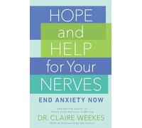 Claire Weekes Hope and Help for Your Nerves (Tascabile)