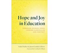 Hope and Joy in Education: Engaging Daisaku Ikeda Across Curriculum and Context