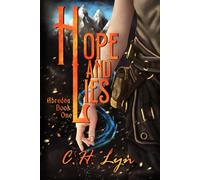 Hope and Lies: The Abredea Series Book One