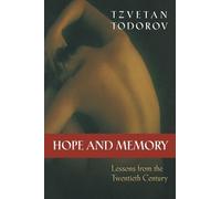 Hope and Memory: Lessons from the Twentieth Century