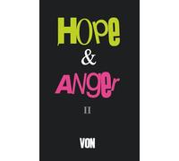 Hope & Anger II: 3