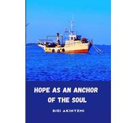 Hope as an Anchor of The Soul