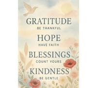 Hope Blooms Here: A Journal for Gratitude and Blessings