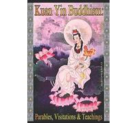 Hope Bradford Cht Kuan Yin Buddhism (Tascabile)