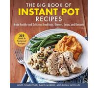 Hope Comerford David Murphy Bryan The Big Book of Instant Pot (Copertina rigida)