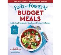 Hope Comerford Fix-It and Forget-It Budget Meals (Tascabile)