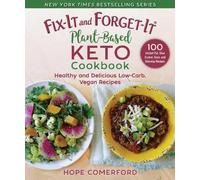 Hope Comerford Fix-It and Forget-It Plant-Based Keto Cookbook (Tascabile)