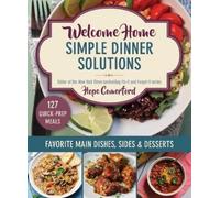 Hope Comerford Welcome Home Simple Dinner Solut (Tascabile) (PRESALE 24/09/2026)