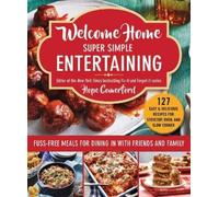 Hope Comerford Welcome Home Super Simple Entertaining (Tascabile) Welcome Home