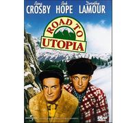 Hope/Crosby/Lamour - Road to Utopia