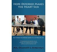 Hope Deferred Makes the Heart Sick: But When the Desire Comes It Is A Tree Of Life