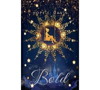 Hope E Davis Bold (Tascabile) Modern Legends of Sidhe