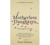 Hope Edelman Motherless Daughters (Tascabile)