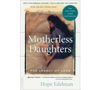 Hope Edelman Motherless Daughters (Tascabile)