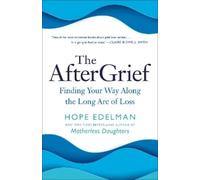 Hope Edelman The AfterGrief (Tascabile)
