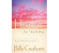 HOPE FOR EACH DAY: Words of Wisdom and Faith