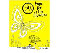Trina Paulus Hope for the Flowers (Tascabile)