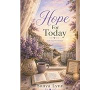 Hope for Today: A 21-Day Devotional