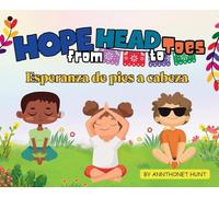 Hope from Head to Toes - Esperanza de Pies a Cabeza