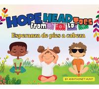 Hope from Head to Toes - Esperanza de Pies a Cabeza
