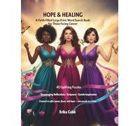 Hope & Healing: A Faith-Filled Large Print Word Search Book for Those Facing Cancer