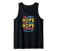 Hope Here Doing Hope Things Funny Hope Name Canotta