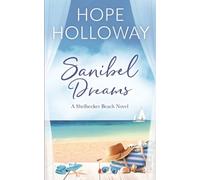 Hope Holloway Sanibel Dreams (Tascabile) Shellseeker Beach