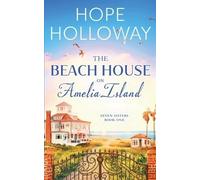 Hope Holloway The Beach House on Amelia Island (Tascabile) Seven Sisters