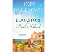 Hope Holloway The Bookstore On Amelia Island (Tascabile) Seven Sisters