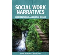 Hope Horowitz Social Work Narratives (Tascabile)